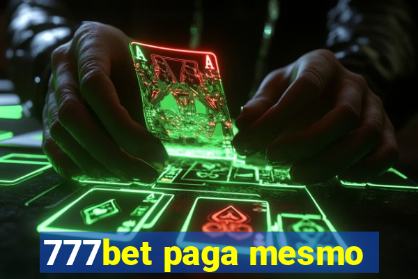 777bet paga mesmo